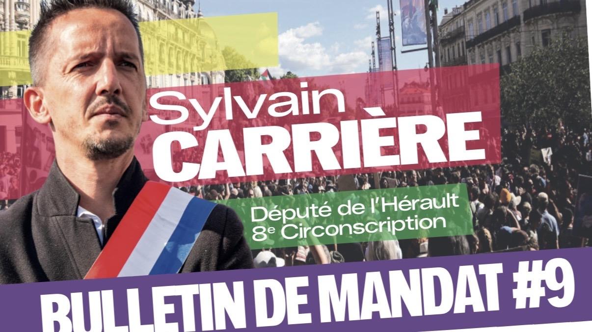 Boîtage du Bulletin de mandat n°9 du député Sylvain Carrière - Quartier ...