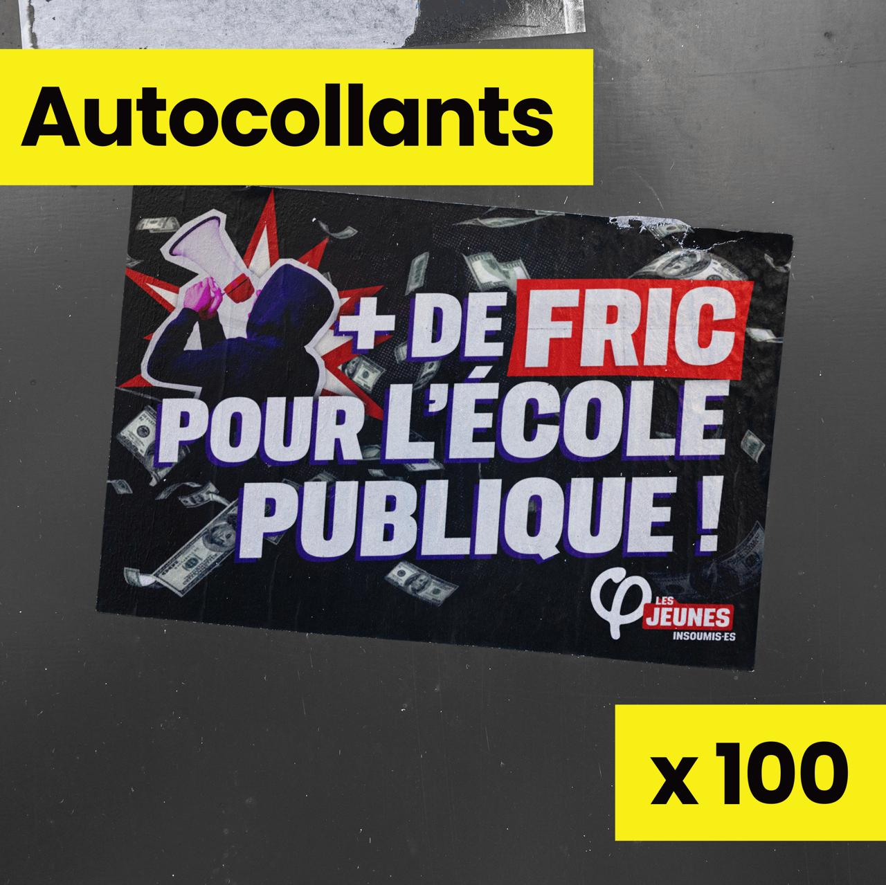 Autocollants « Plus de fric, pour l'école publique ! »